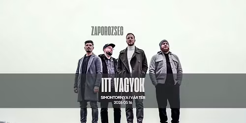 ZAPOROZSEC I Simontornya l Itt vagyok