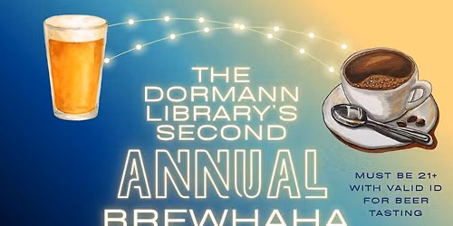 Second Annual BrewHaha!