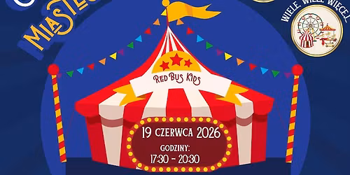 RODZINNY PIKNIK CYRKOWY
