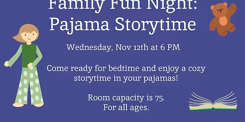 Family Fun Night: Pajama Storytime