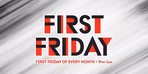 First Friday!