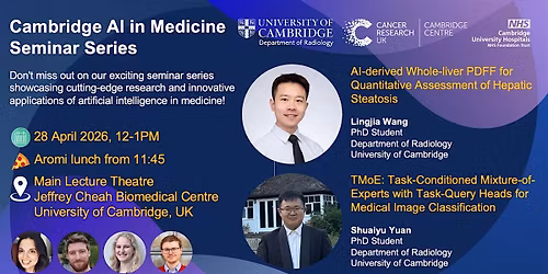 Cambridge AI in Medicine Seminar Series - April 2026