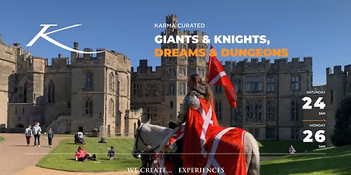 GIANTS & KNIGHTS, DREAMS & DUNGEONS