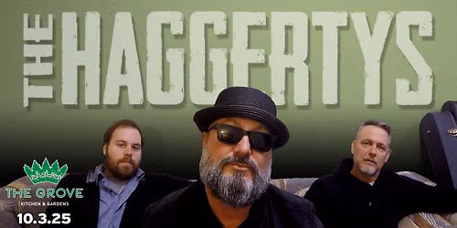 THE HAGGERTYS - Play'n the Alternative 90s @ The Grove