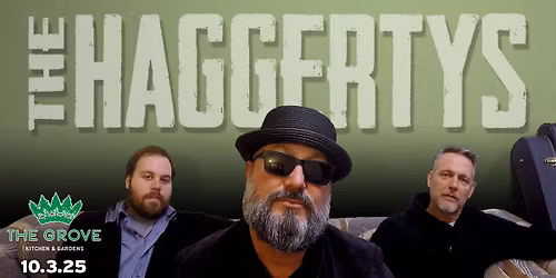 THE HAGGERTYS - Play'n the Alternative 90s @ The Grove