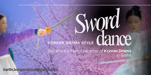 Copy of SWORD FLOW \u2013 Korean Sword Dance Experience (Korean Drama Style)