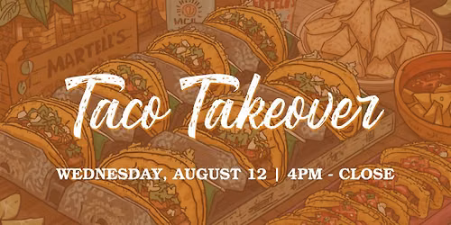 Taco Takeover on the Terrace