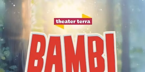 Theater Terra - Bambi
