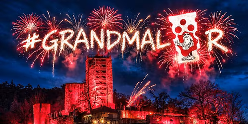 Der Hammer - GRAND MAL\u00d6R spielt wieder auf der Wachtenburg !!!