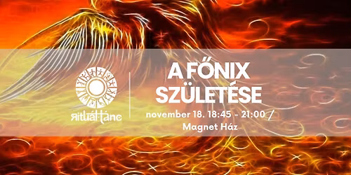 Ritu\u00e1lT\u00e1nc - A F\u0151nix sz\u00fclet\u00e9se