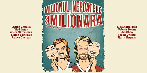 Milionul, nepoatele \u015fi milionara