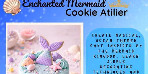 Enchanted Mermaid Cake Atilier