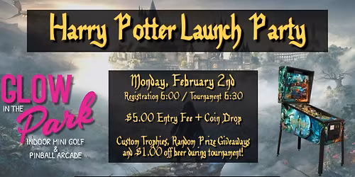 Glow In The Park Presents Stern Army Monthly Pinball Tournament (February)