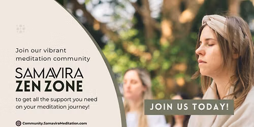\ud83e\uddd8\u200d\u2642\ufe0f \ud83e\uddd8\u200d\u2640\ufe0f \ud83e\uddd8 Join our online Meditation Community!