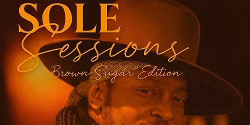 Sole Sessions Brown Sugar Edition D'Angelo Tribute
