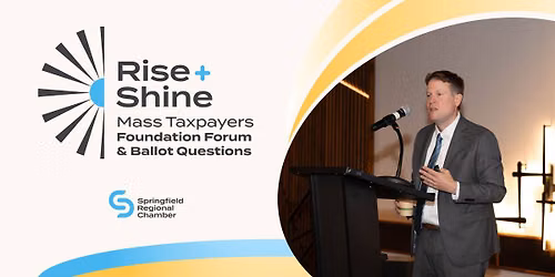 October Rise & Shine Breakfast: Mass Taxpayers Foundation Forum