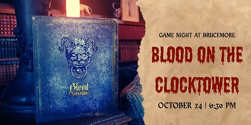 Game Night at Brucemore: Blood on the Clocktower