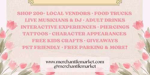 Spring Soir\u00e9e Merchantile Market