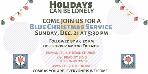 Blue Christmas Service -- Because the Holidays can be a lonely time