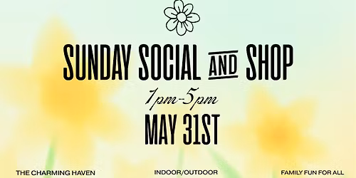 Sunday Social & Shop