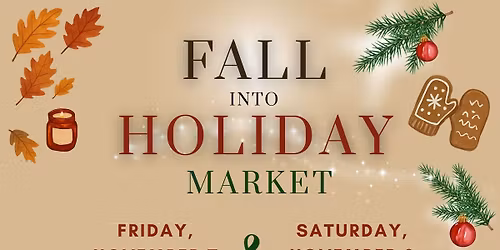 Fall Into Holiday Market