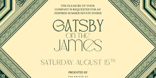 Gatsby on the James | A Summer Signature Event at The Estate at River Run