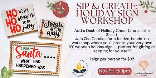 Sip & Create: Holiday Sign Workshop @ Dixon's Autumn Harvest Winery