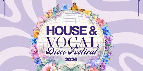 The House & Vocal Disco Festival
