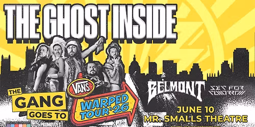 The Ghost Inside with Special Guests Belmont and Set For Tomorrow