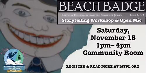 Beach Badge Storytelling Workshop & Open Mic