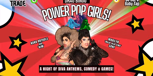 Drag Bingo: POWER POP GIRLS!
