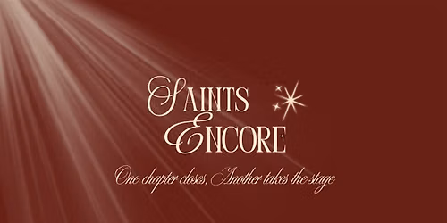 Saints Encore 2026