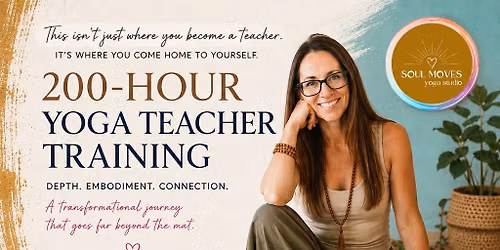 Soul Moves 200-Hour Yoga Teacher Training