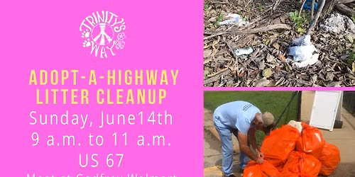 US 67 Litter Clean Up