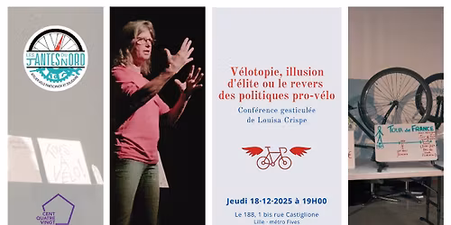 V\u00e9lotopie : illusion d'\u00e9lite - Conf\u00e9rence gesticul\u00e9e - Les Jantes du Nord x 188