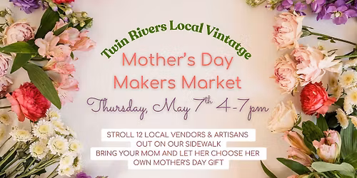 Mother's Day Makers Market - 12 Local Vendors & Artisans