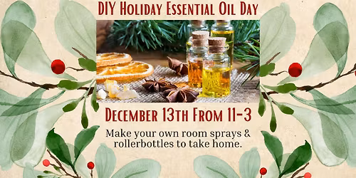 DIY Holiday Essential Oil Day