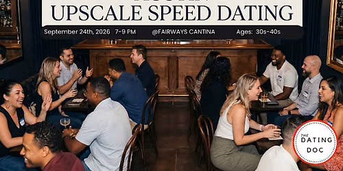 Austin Upscale Speed Dating (Ages: 30s-40s)