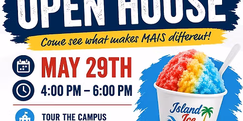 MAIS Open House