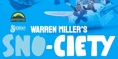 Warren Miller's "Sno-Ciety"