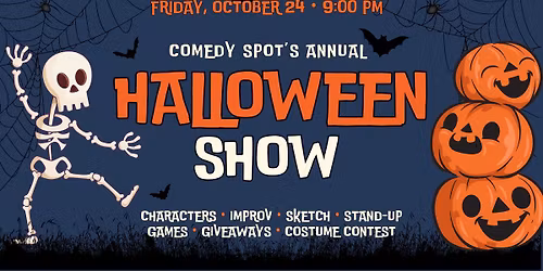 Comedy Spot's Annual Halloween Show