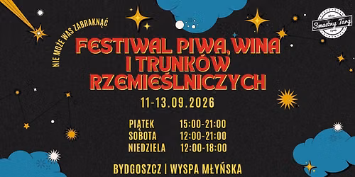 Festiwal Piwa, Wina i Trunków Rzemieślniczych w Bydgoszczy