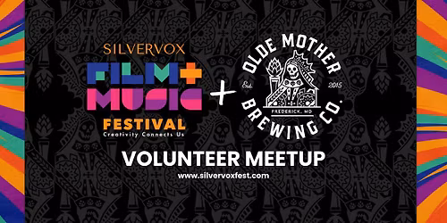 SilverVox Film & Music Fest Volunteer Meetup