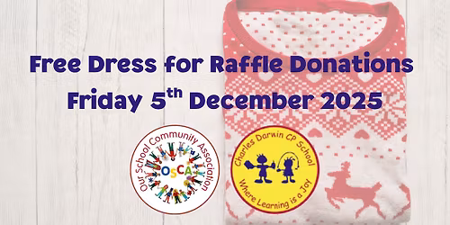 Free Dress for Raffle Donations