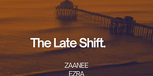 The Late Shift w\/ House on the Bay