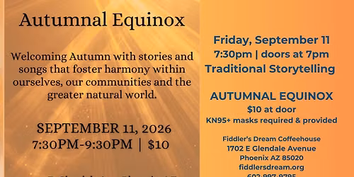Phoenix Folklore Friday | Traditional Storytelling | \u201cThe Autumnal Equinox\u201d