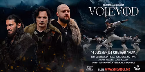 \ud83c\udfad VOIEVOD. Rock Oper\u0103 Coregrafic\u0103 \u2013 O Epopee a Neamului! \ud83c\udfb8