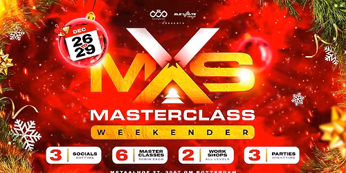 Xmas Masterclass Weekender