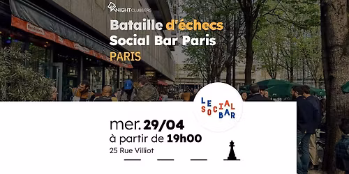 Rencontre d'\u00e9checs - Paris - Social Bar Paris