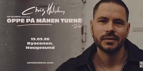 Chris Holsten \/\/ Byscenen Haugesund